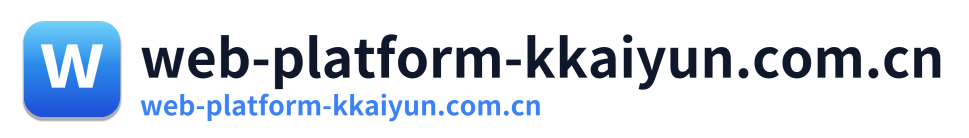 web-platform-kkaiyun.com.cn